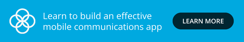 Learn to build an effective mobile communications app. Learn More
