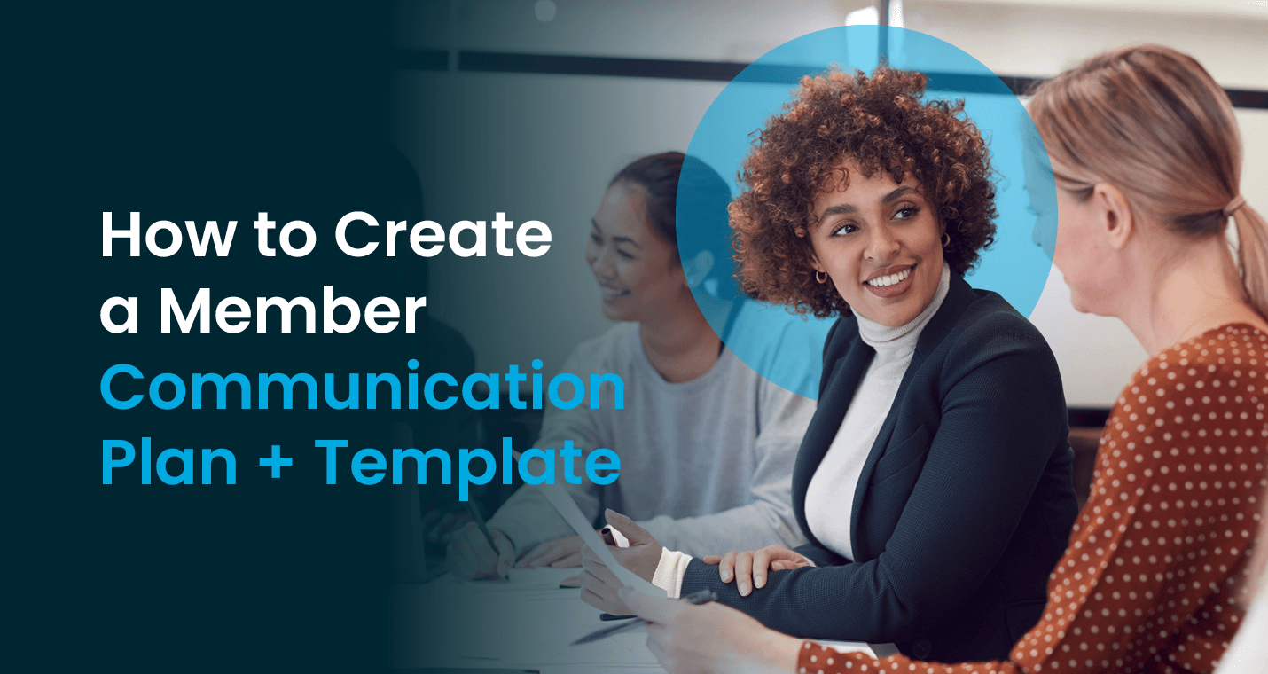 How to Create a Member Communication Plan